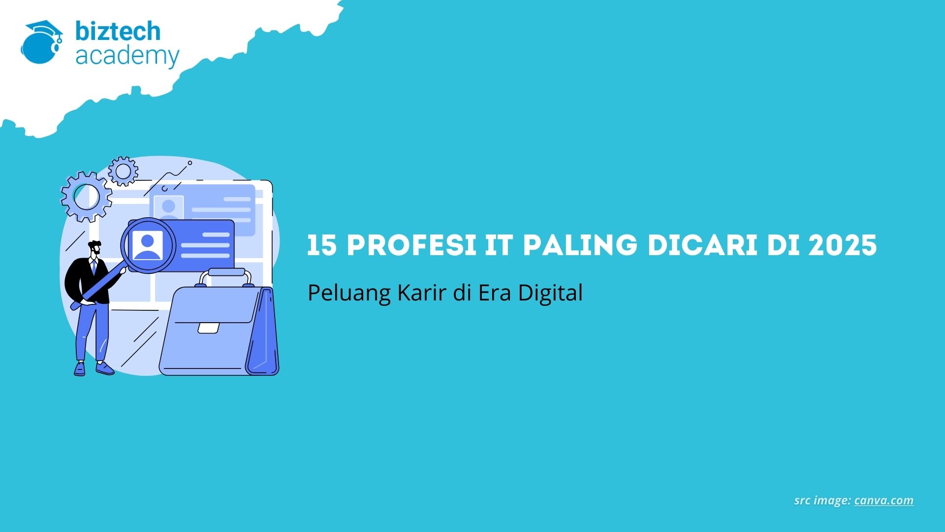 15 Profesi IT Paling Dicari di 2025: Peluang Karir di Era Digital